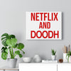 Netflix and Doodh - Canvas