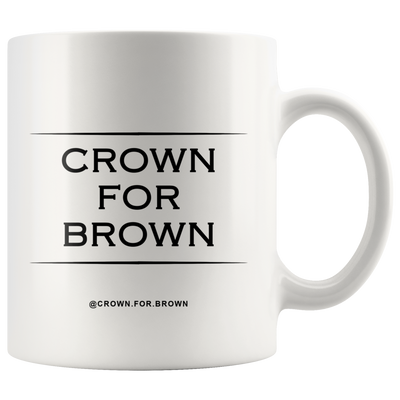 Crown For Brown Chai Cha Mug - Crown For Brown
