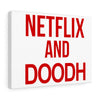 Netflix and Doodh - Canvas