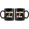 Netflix and Cha