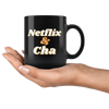 Netflix and Cha